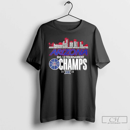 Classic 2026 Big 12 Tournament Champs Arizona Wildcats All Names City Skyline T Shirts Sweater