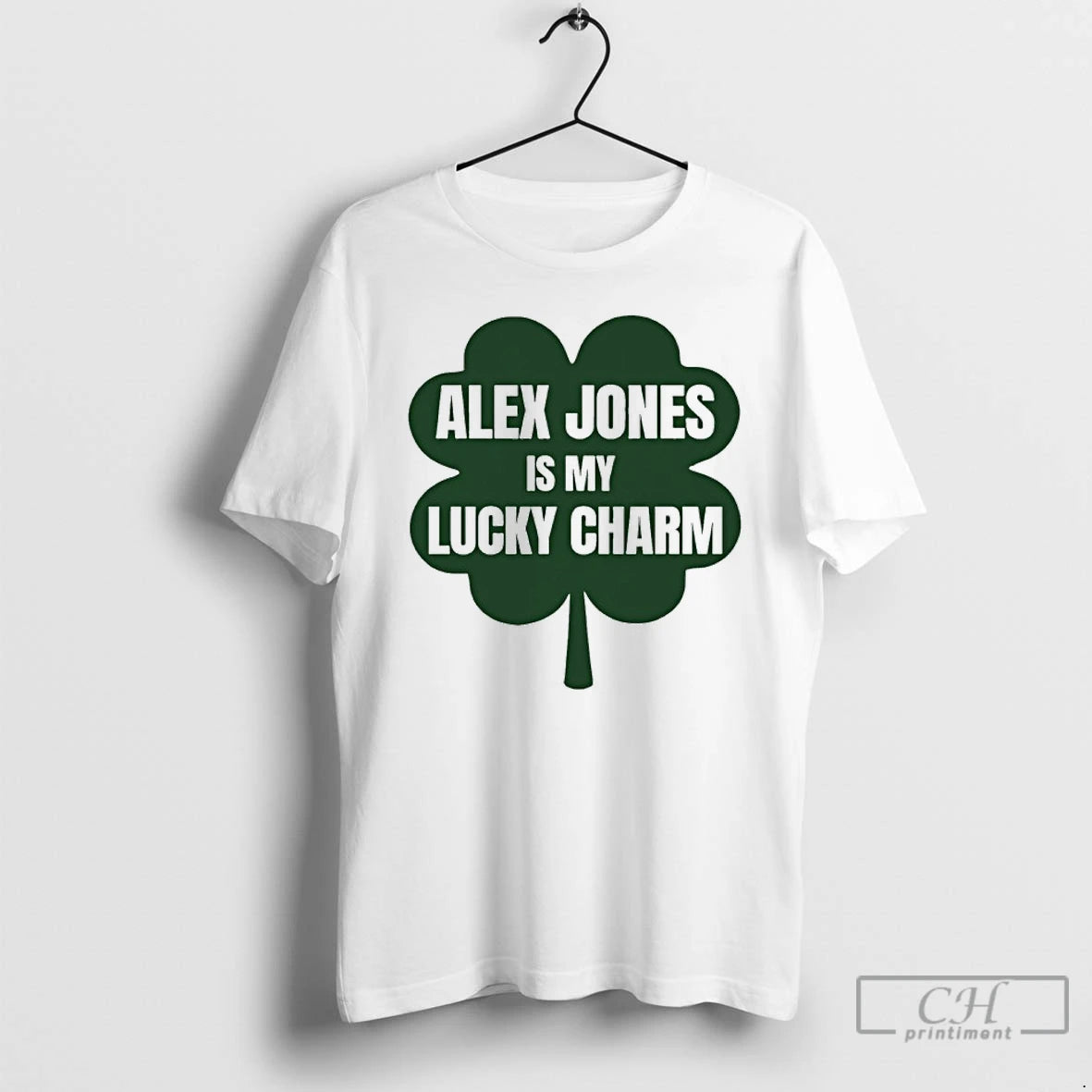 Classic Alex Jones Is My Lucky Charm