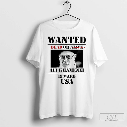 Classic Ali Khamenei Wanted Dead Or Alive Reward Usa
