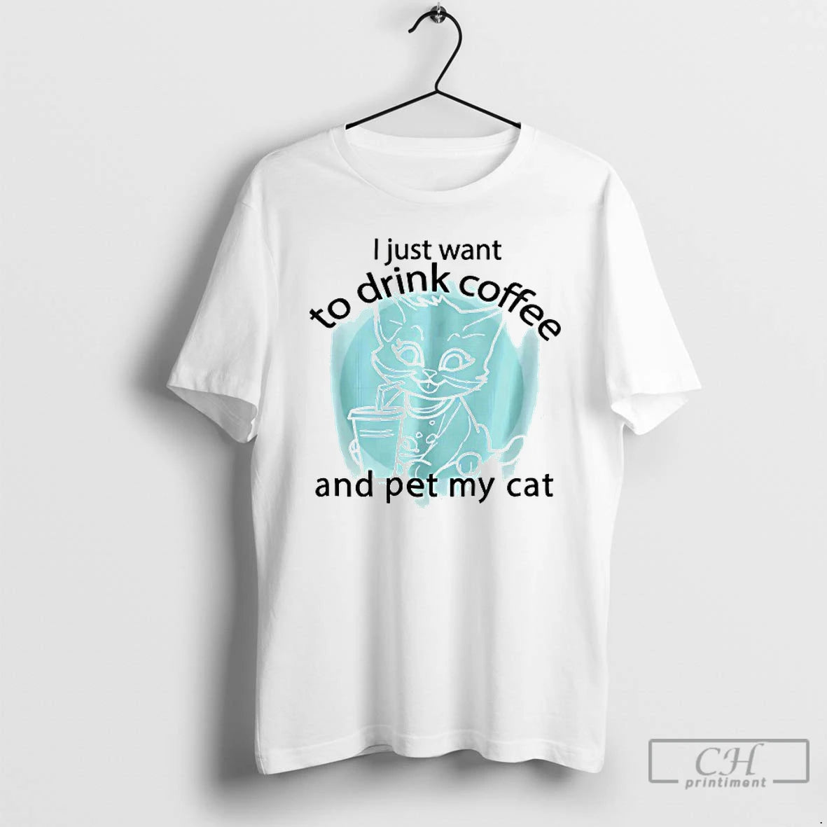 Classic I Just Want To Drink Coffee And Pet My Cat