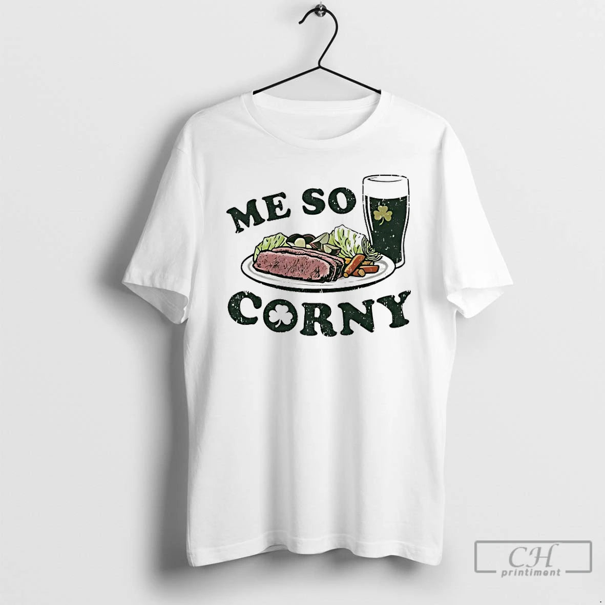 Classic Me So Corny St Patricks Day