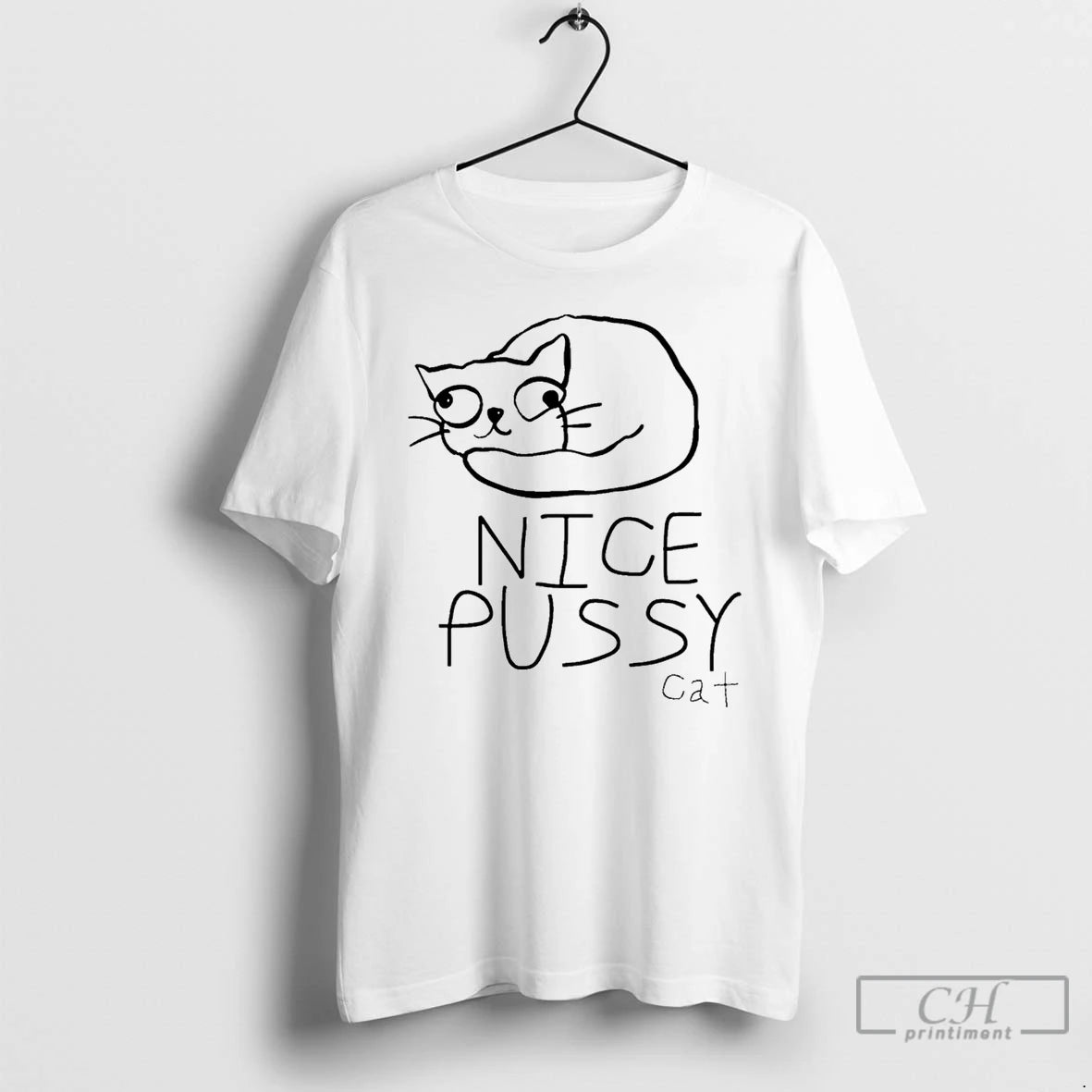 Classic Nice Pussy Cat Joke Funny Meme Paint
