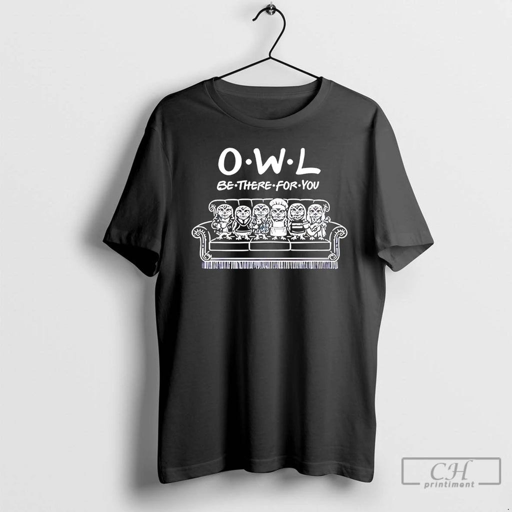 Classic Owl Be There For You Friends