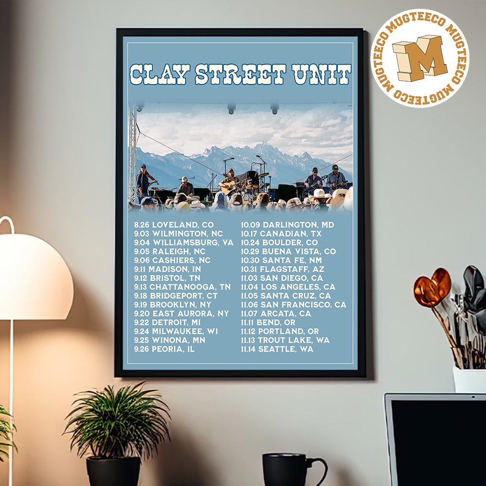 Clay Street Unit Tour Live Concert Dates Across USA Home Decor Poster Canvas