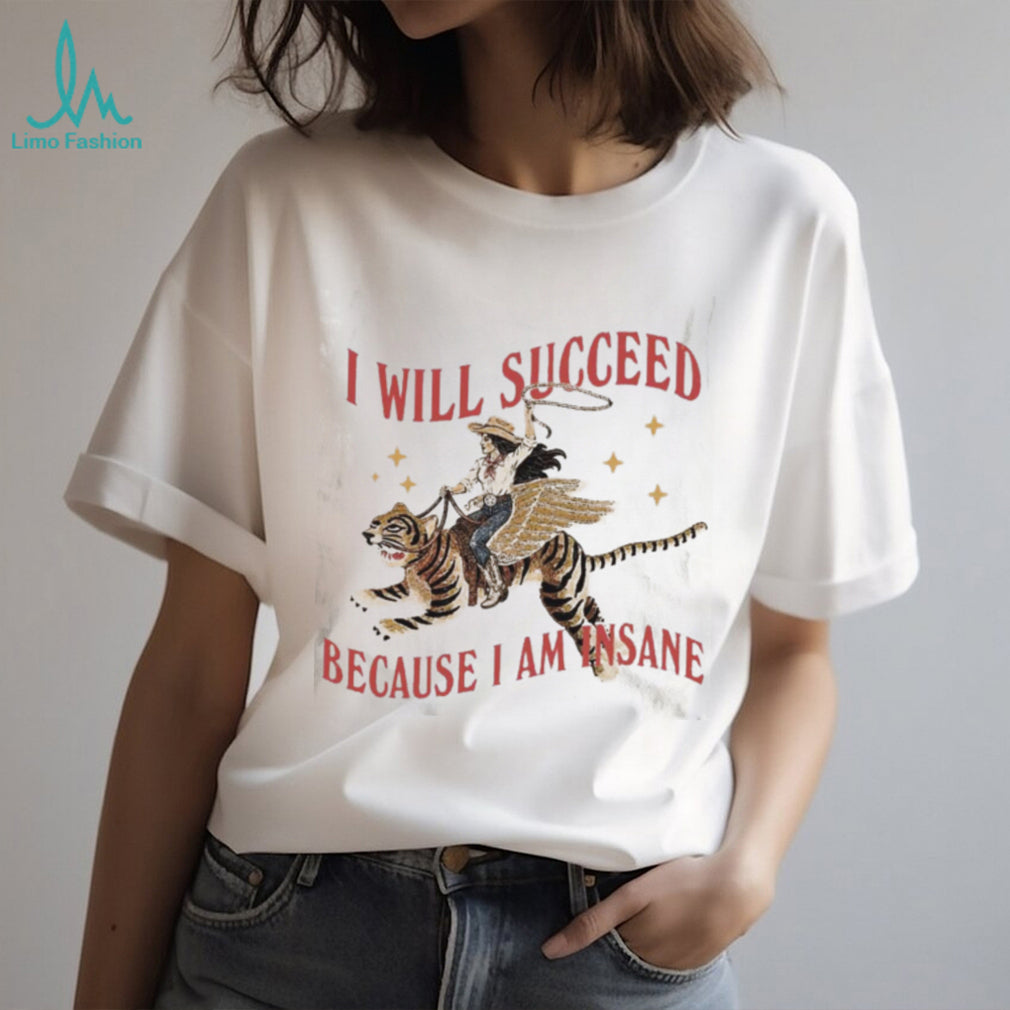 Cowgirl Riding Tiger Flying Wings Success Quote Shirt