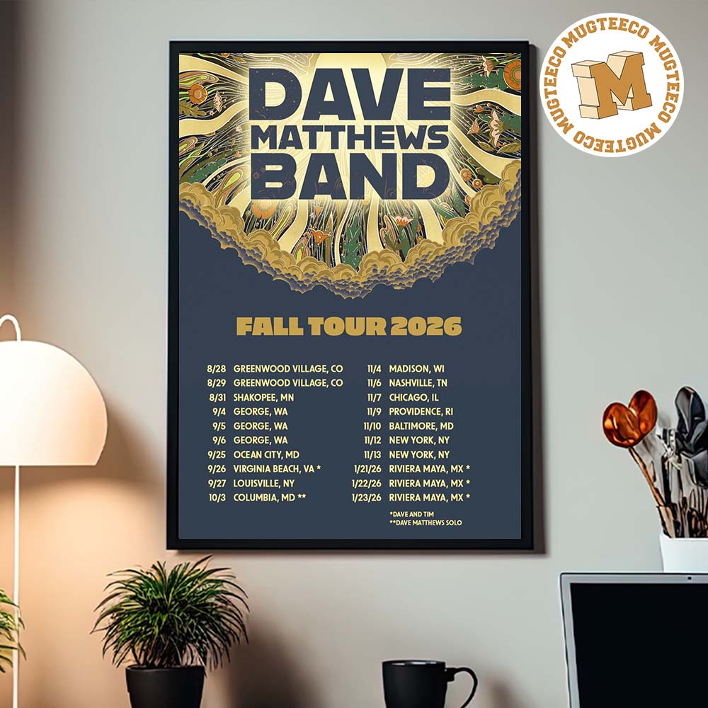 Dave Matthews Band Fall Tour 2026 Home Decor Poster Canvas