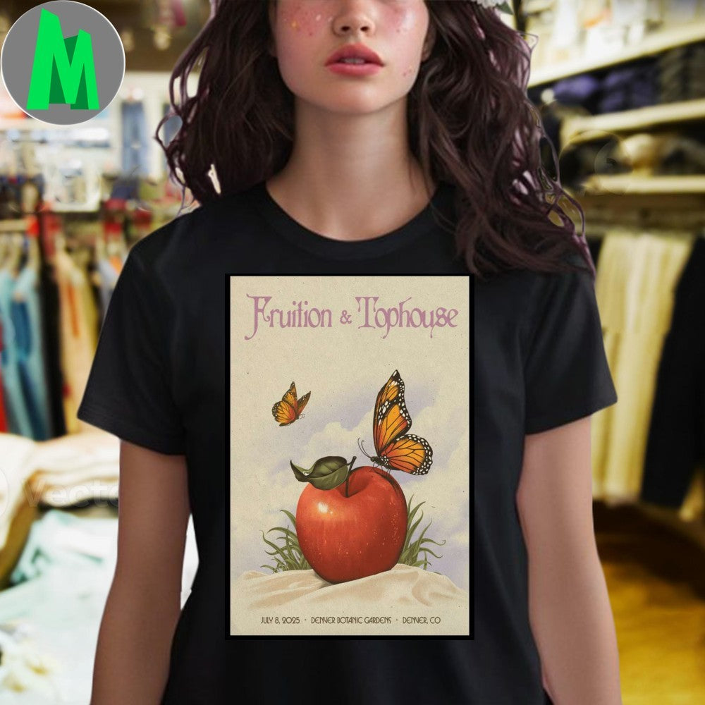 Design Fruition And Tophouse On July 8 2025 In Denver CO Poster Shirt