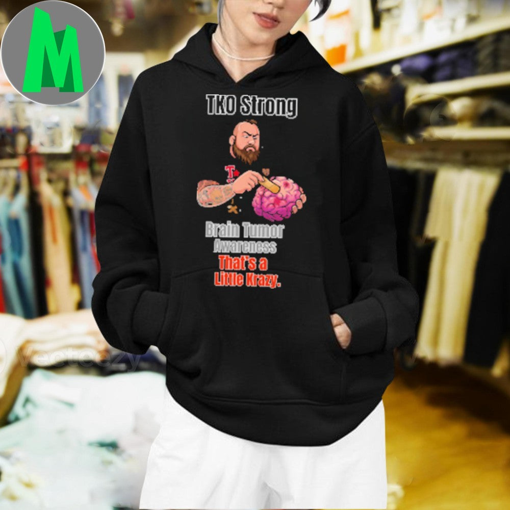 Design TKO Strong Brain Tumor Awareness T-Shirt