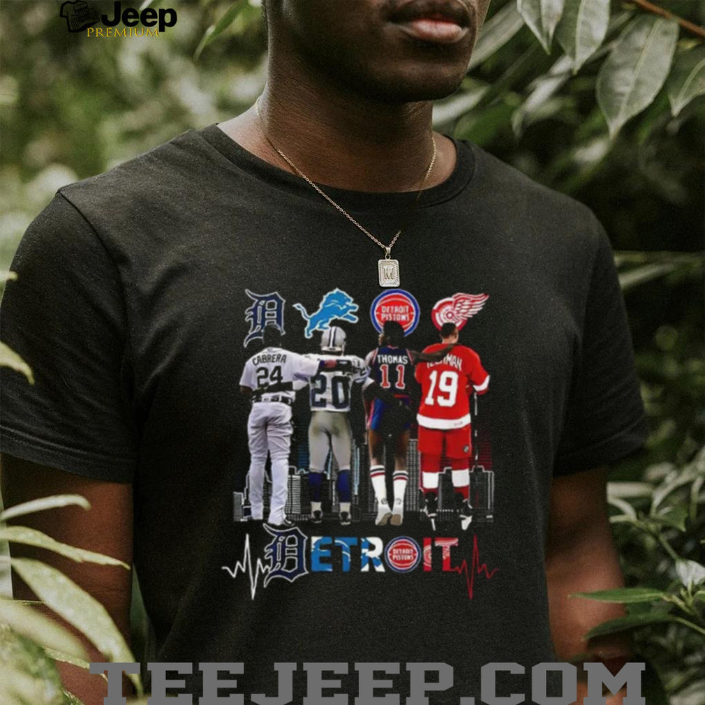 Detroit Tigers Lions Pistons Red Wings Cabrera Sanders Thomas Yzerman Detroit Shirt