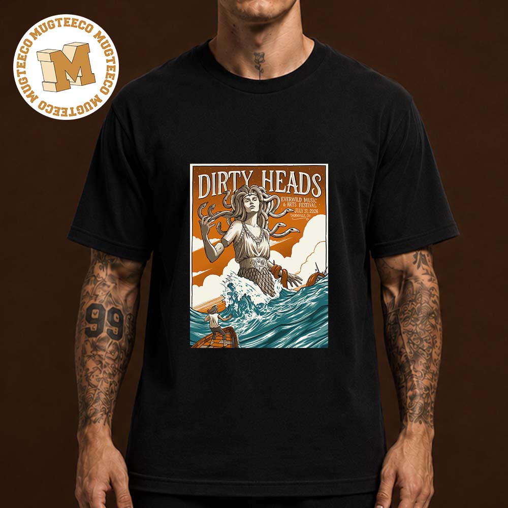 Dirty Heads Thornville OH 2026 Event Poster At Everwild Music And Arts Festival On July 31 2026 Unisex T Shirt