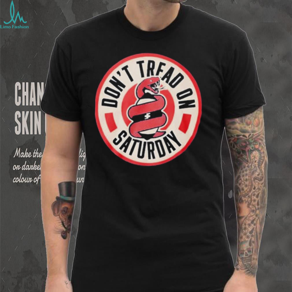 Don’t Tread On Saturday Tour 2026 Shirt