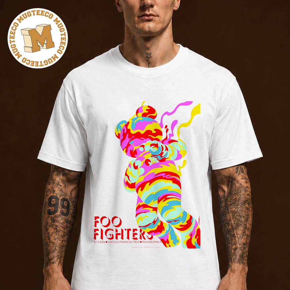 Foo Fighters PhiladelPhia PA 2026 Event Poster At Lincoln Financial Field On August 13 2026 Unisex T Shirt