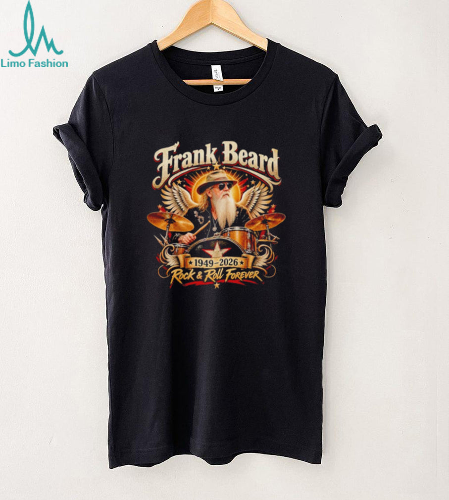 Frank Beard 1949 2026 Rock & Roll Forever Shirt
