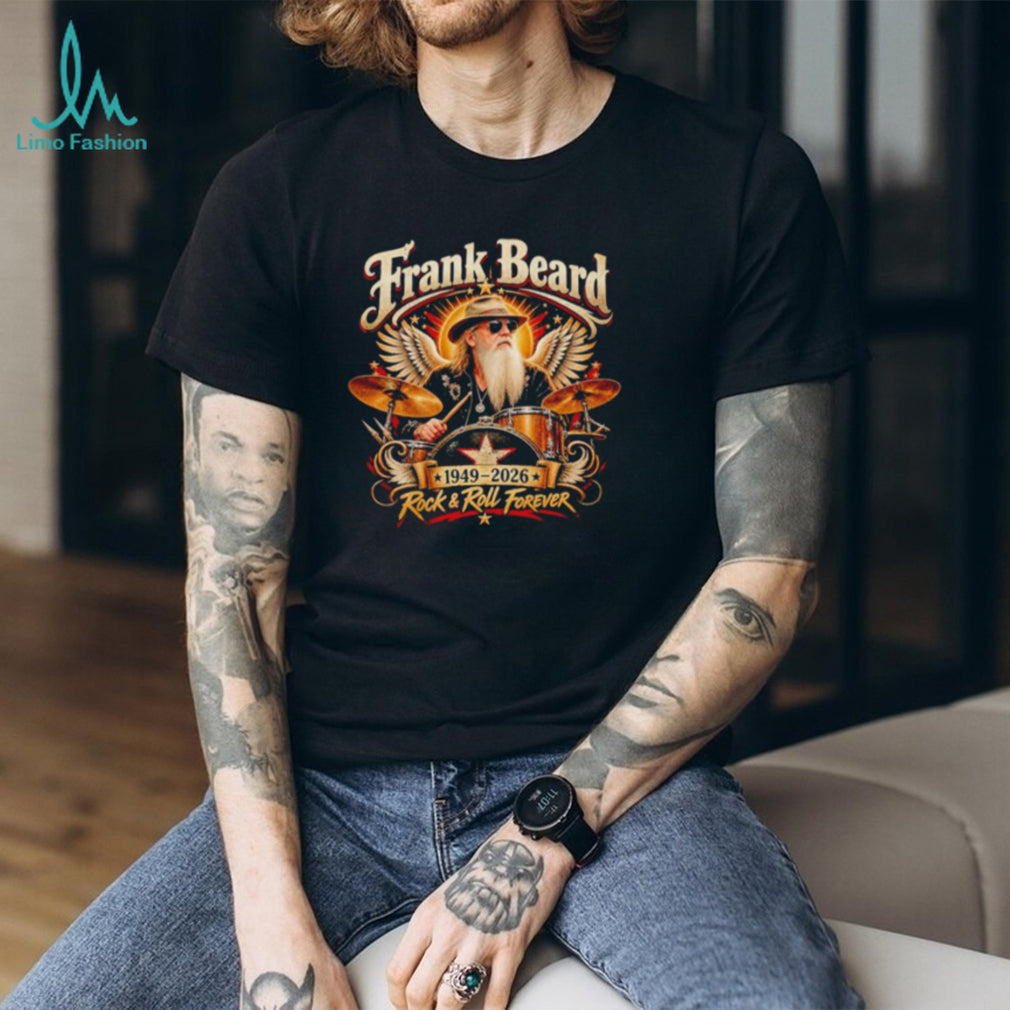 Frank Beard 1949 2026 Rock & Roll Forever Shirt