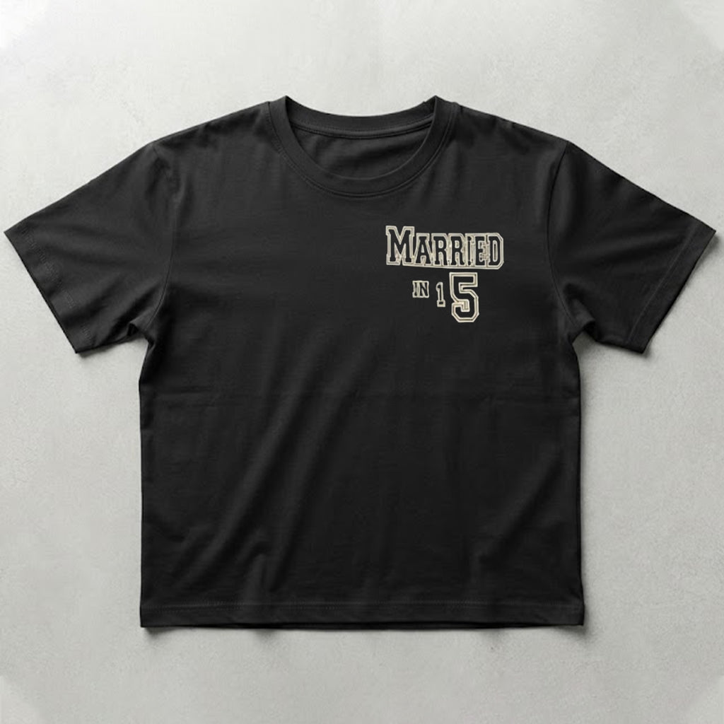 [Front+Back] Married In 1 5 Out The Woods Into The Towns Shirt