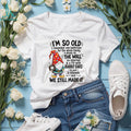 Gnome Old Family Bathroom Wall Phone Tv Rabbit Ears Three Channels I’m So Old Shirt
