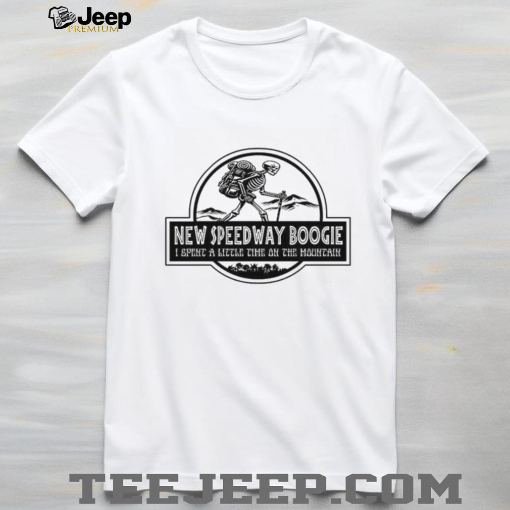 Grateful Dead New Speedway Boogie Hiking Skeleton Mountain Shirt