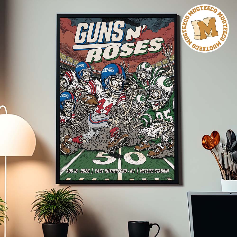 Guns N Roses East Rutherford NJ 2026 Event Poster At MetLife Stadium On August 12 2026 Home Decor Poster Canvas