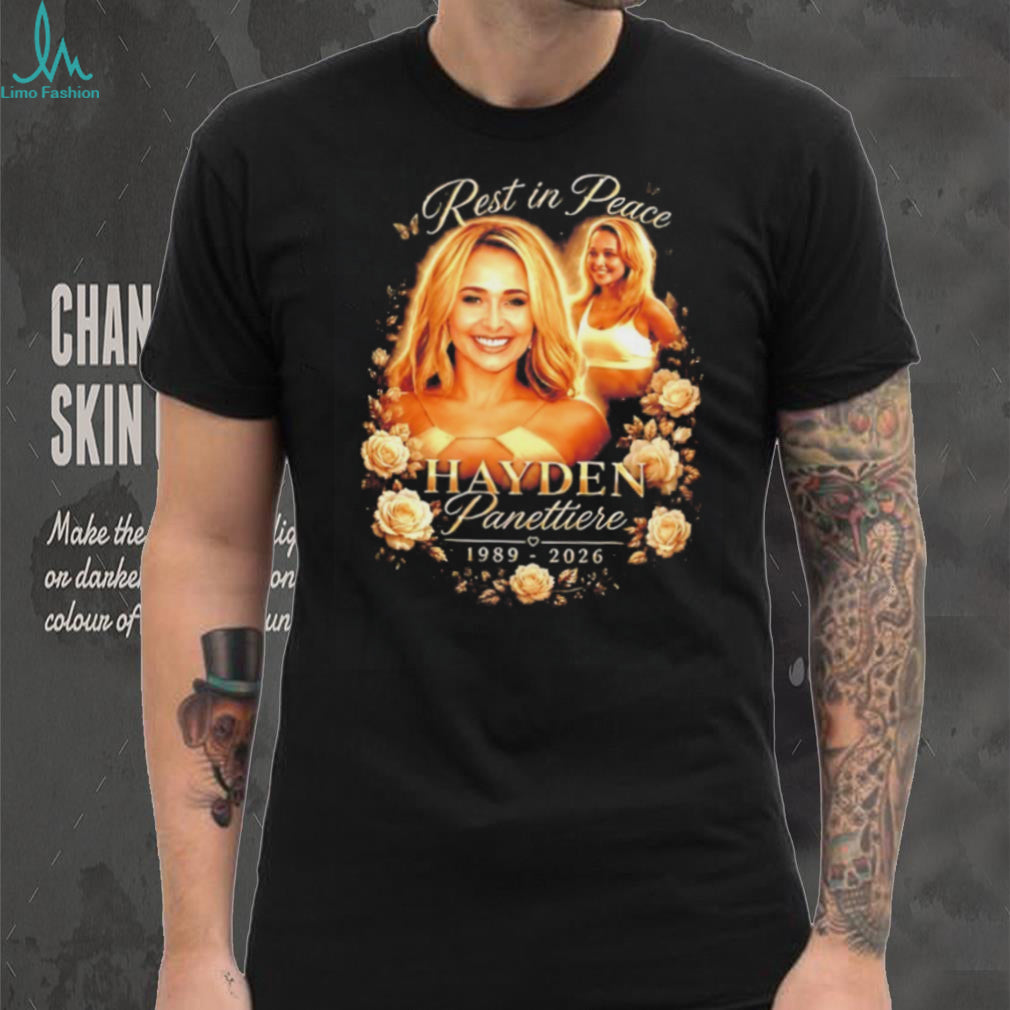 Hayden Panettiere Rest in Peace 1989 2026 shirt