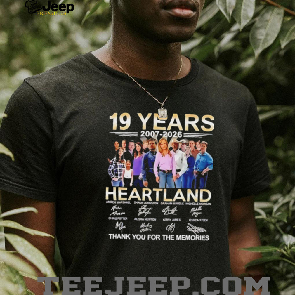 Heartland 19 Years 2007 2026 Thank You for the Memories Signatures T Shirt