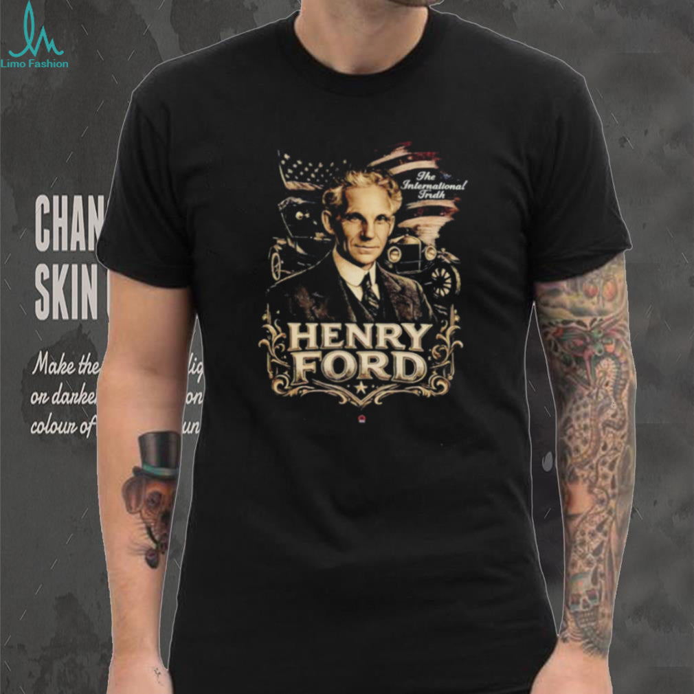Henry Ford The International Tridh Vintage shirt