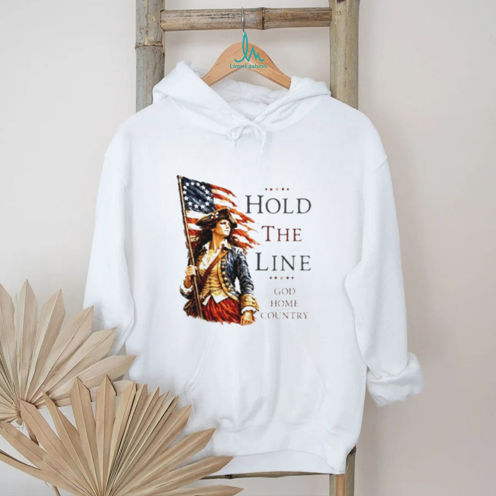 Hold The Line God Home Country shirt