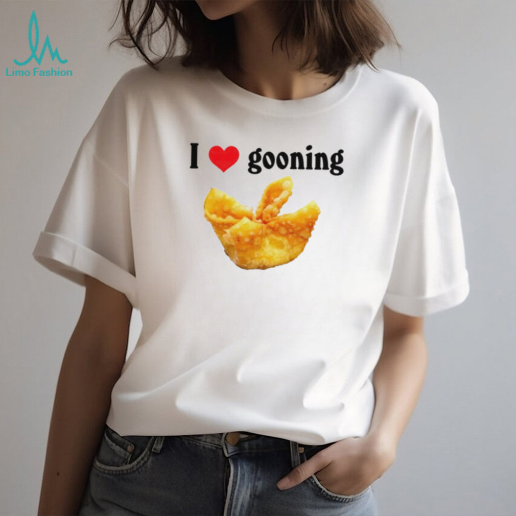 I Love Gooning wonton funny food internet meme shirt