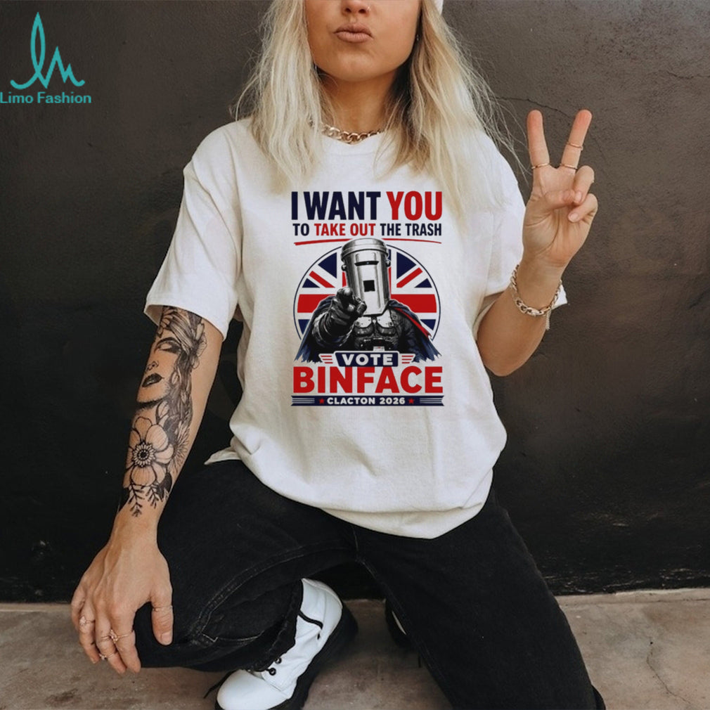 I Want You To Take Out The Trash Vote Count Binface Clacton On Sea 2026 shirt