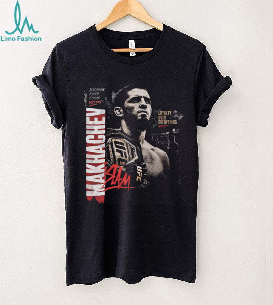 Islam Makhachev UFC Champion Loyalty Over Everything Shirt