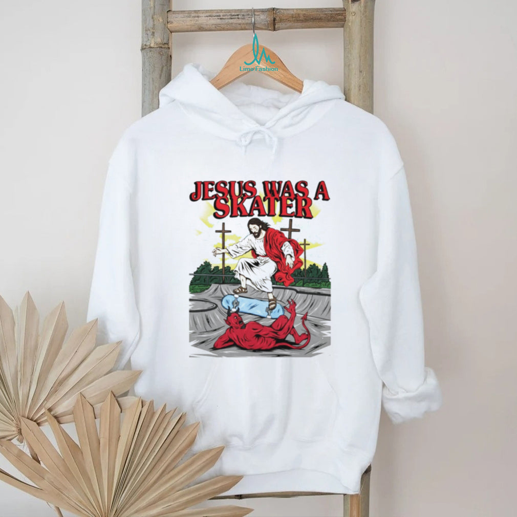 Jesus Was A Skater Christian Graphic shirt