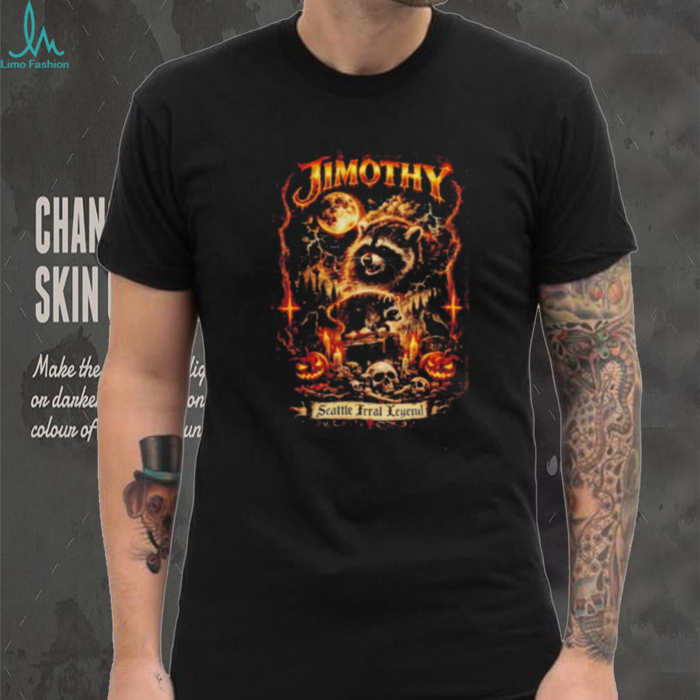 Jimothy Seattle Feral Legend Raccoon Halloween shirt