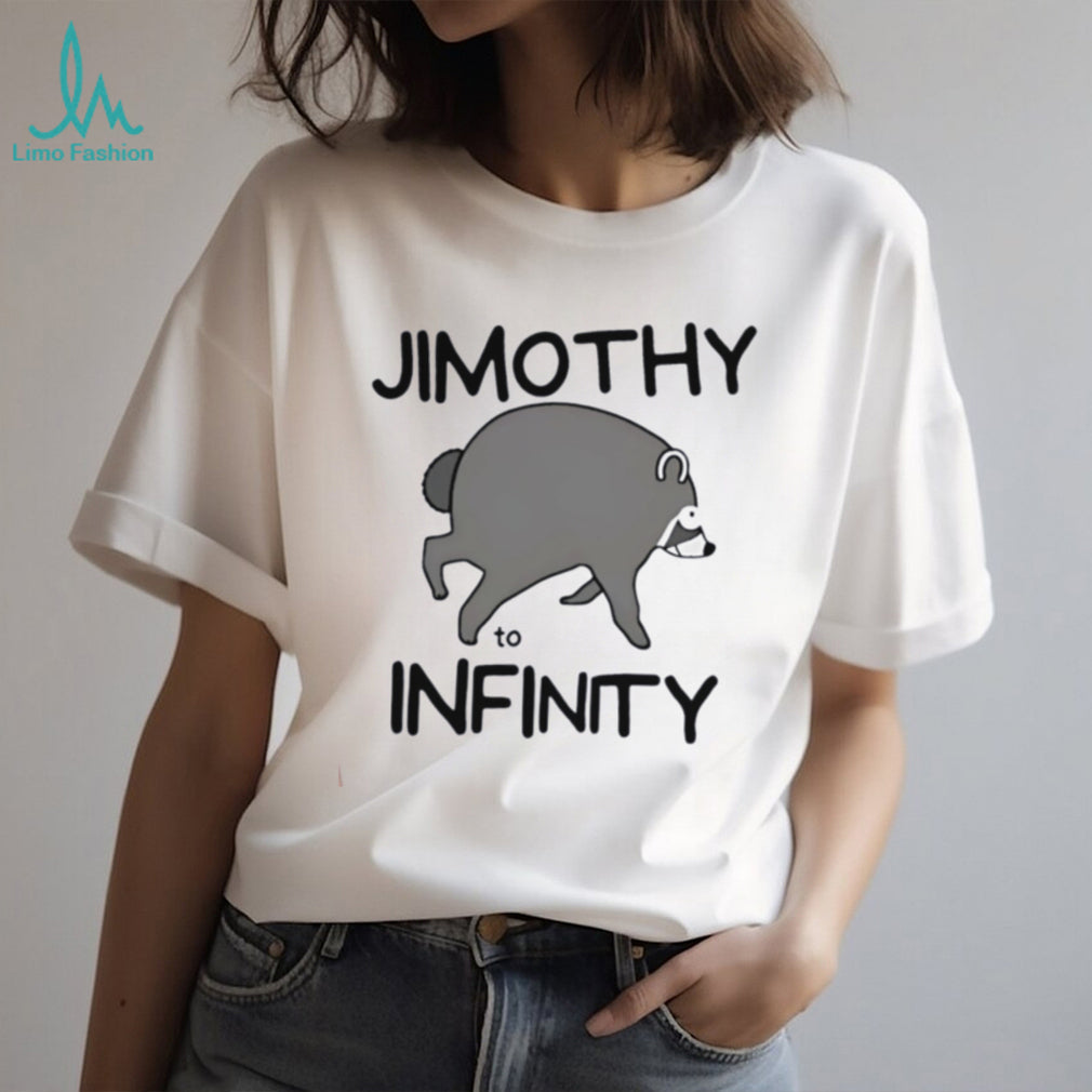 Jimothy to infinity illustrated shirt