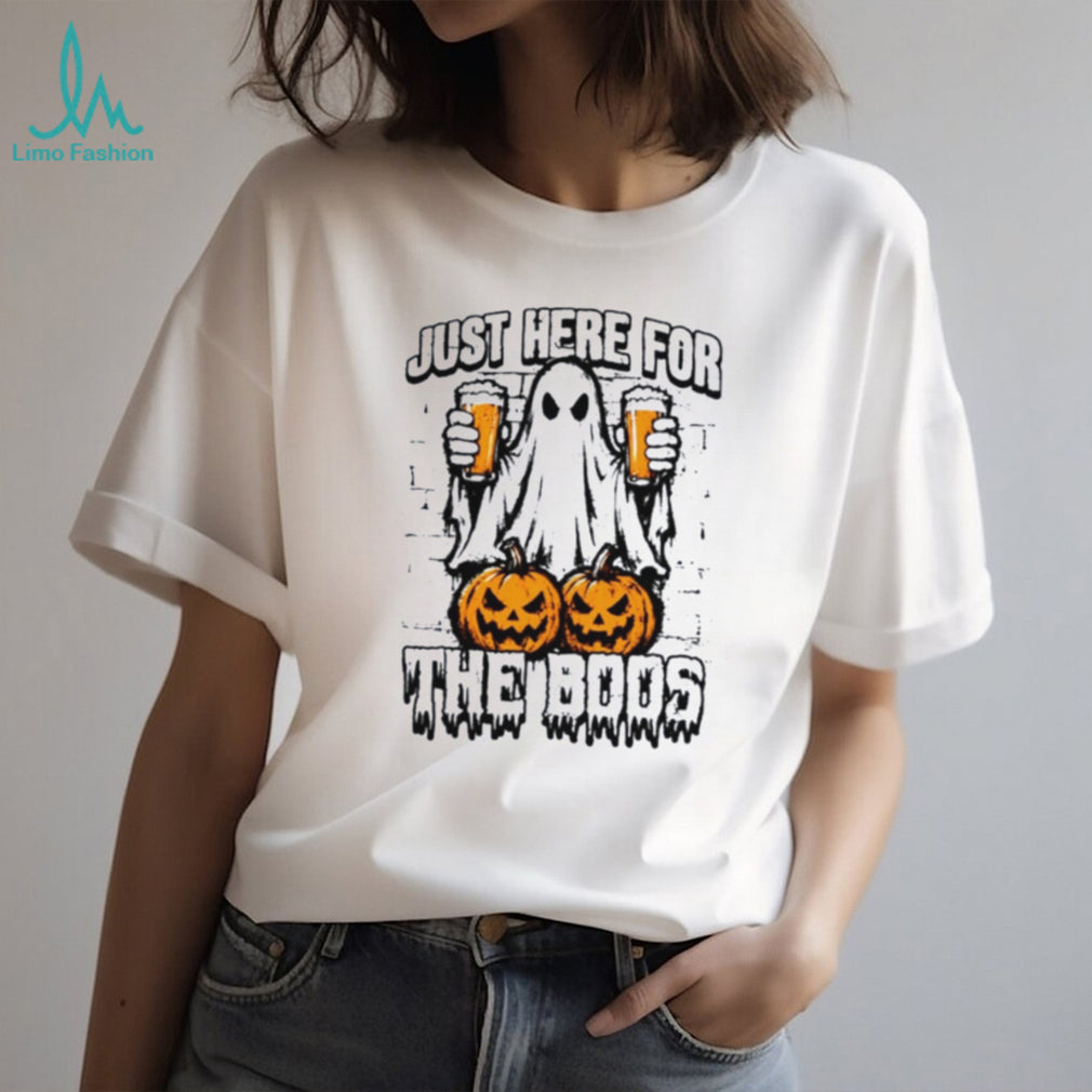 Just Here For The Boos Halloween shirt