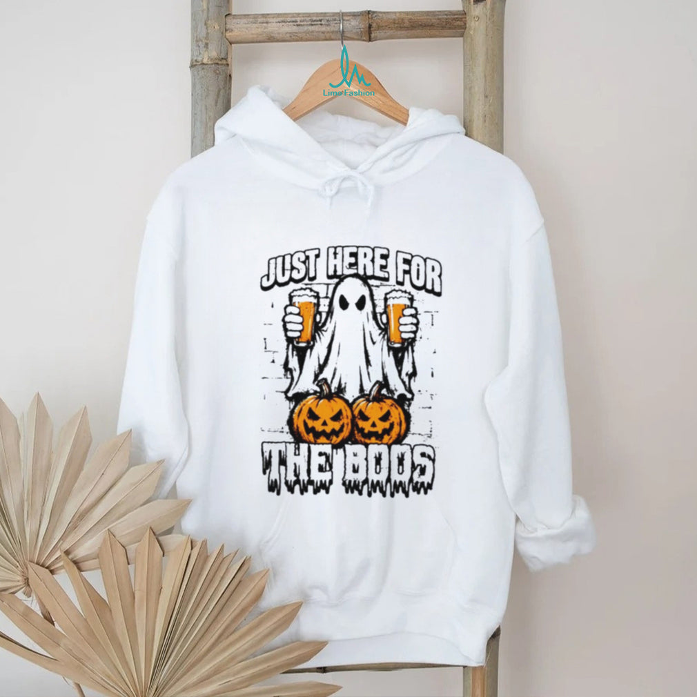 Just Here For The Boos Halloween shirt