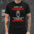 Llama Animal Sorry I Am Cranky I’m Going Through My Fumbling Seventies Shirt