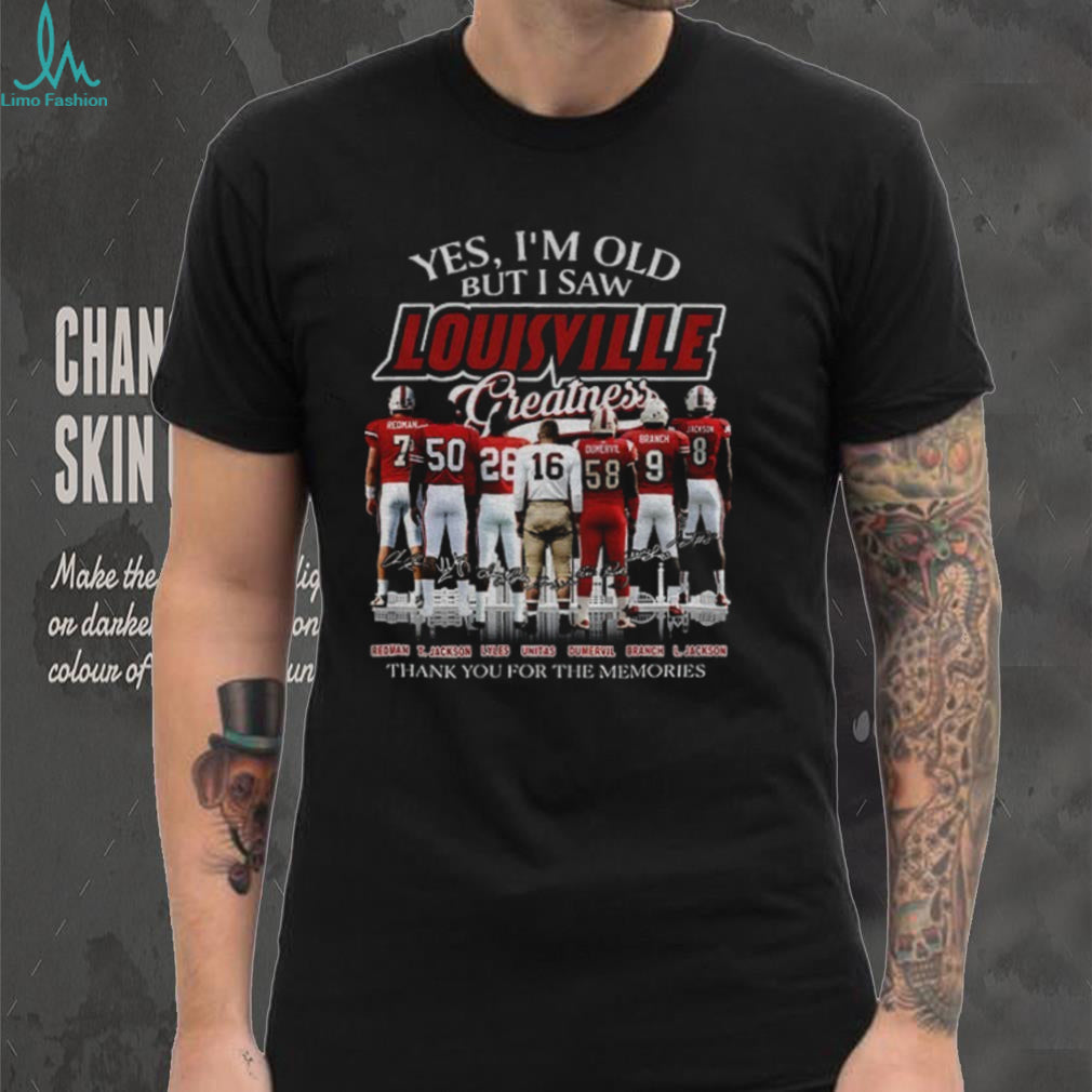 Louisville Football Legends Redman Lyles Unitas Jackson Yes I’m Old But I Saw shirt
