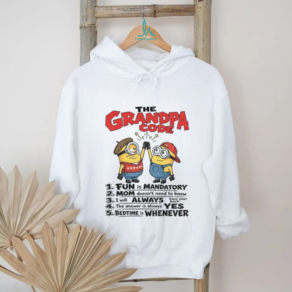 Minion The Grandpa Code Fun Is Mandatory Mom Doesn’t Need To Shirt
