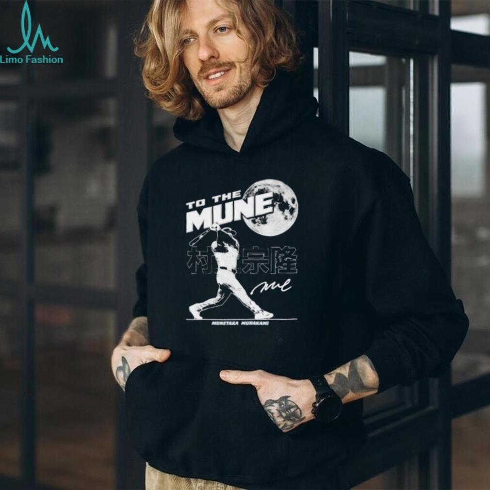 Munetaka Murakami Baseball To The Mune Moon Shirt
