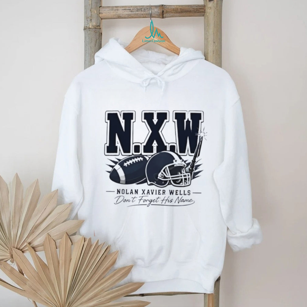 Nolan Xavier Wells don’t forget his name shirt