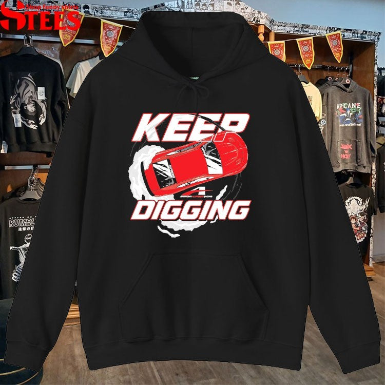 Anthony Alfredo Keep Digging T-Shirts