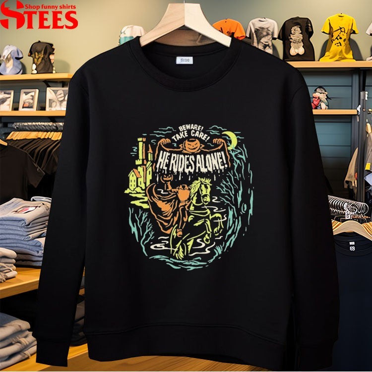 Beware Take Care He Rides Alone Halloween T-shirts