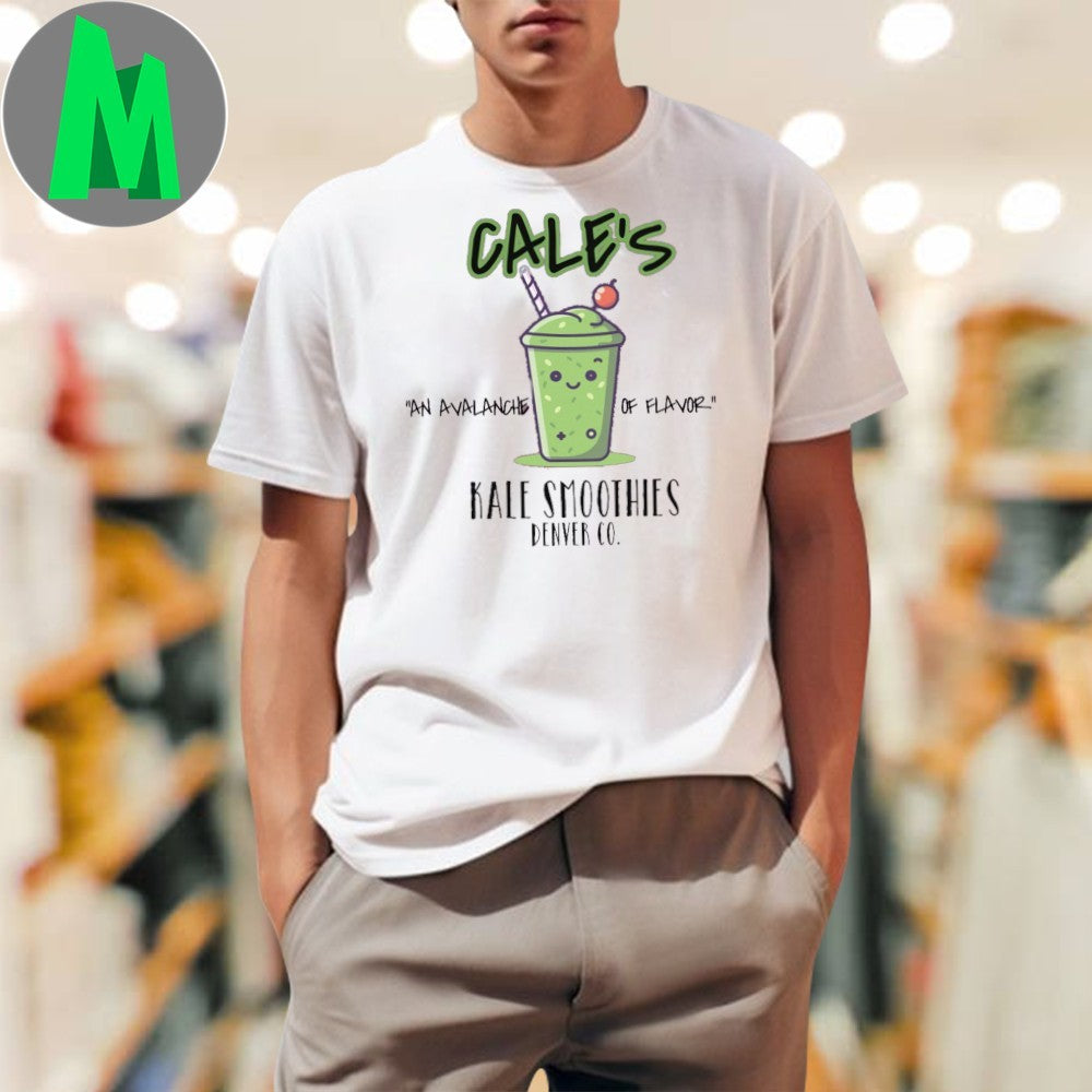 Cale’s Kale Smoothies Denver CO T-Shirt