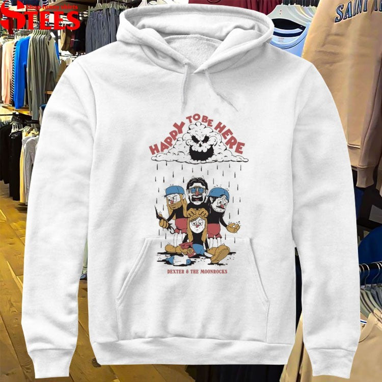 Dexter And The Moonrocks Happy To Be Here T-shirts