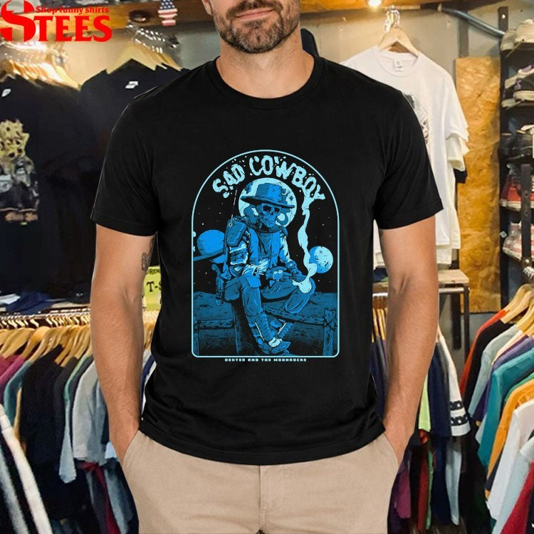 Dexter And The Moonrocks Sad Cowboy T-shirts