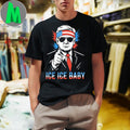 Donald Trump Ice Ice Baby Shirt