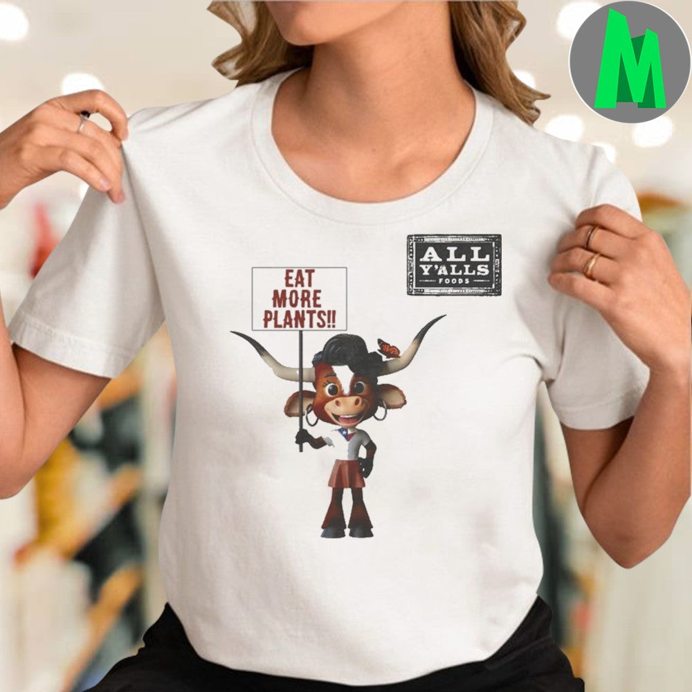 Eat More Plants Vegan Bull Shirt