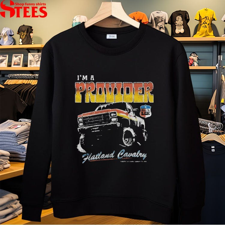 Flatland Cavalry I’m Provider T-shirts