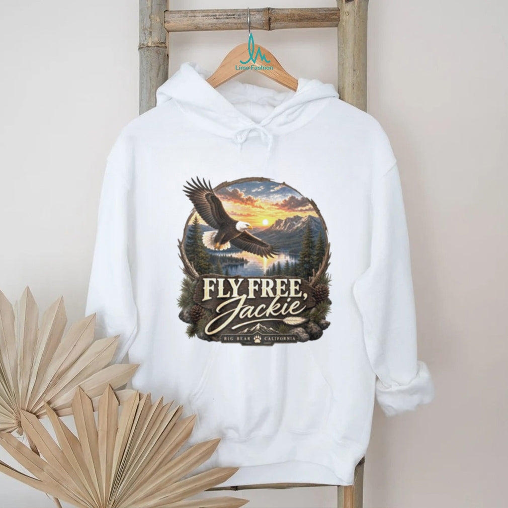 Fly Free Jackie Big Bear Eagle Memorial Shirt