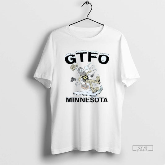 Official Gtfo Get The Fuck Outta Minnesota Not Police Ice Mens White Tee