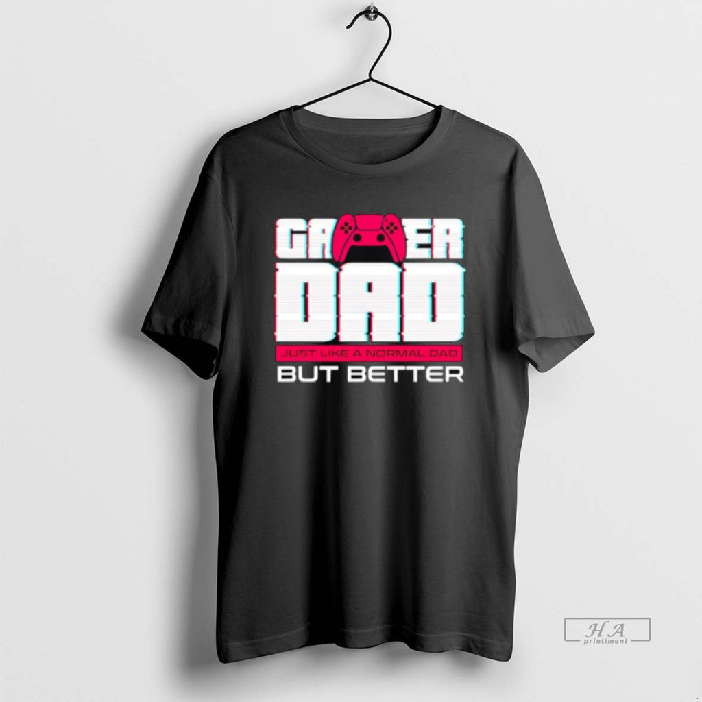 Official Gamer Just Like A Normal Dad But Better Retro